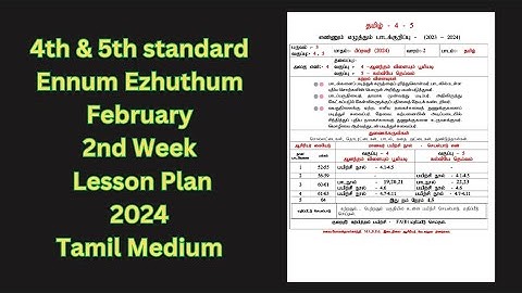 4th 5th Ennum Ezhuthum February 2nd Week Lesson Plan 2024 Tamil Medium