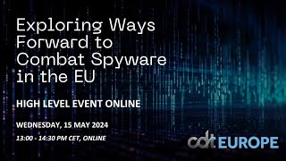 Exploring Ways Forward to Combat Spyware in the EU