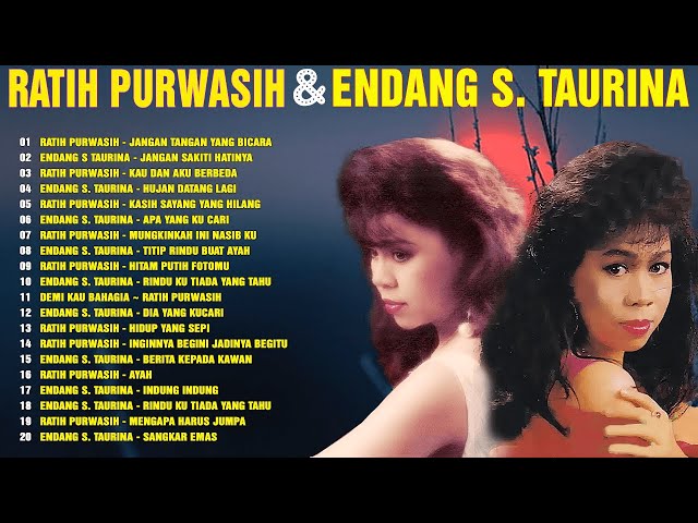 Ratih Purwasih dan Endang S Taurina Full Album ️🎈 Lagu Nostalgia Pilihan  ️🎉 Lagu Lawas Legendaris class=