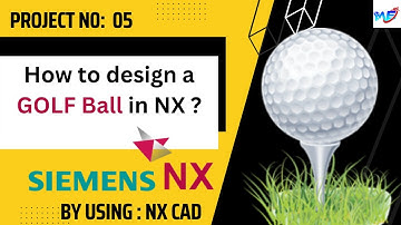 Golf Ball Design by using NX CAD #nxcad  #design #engineering