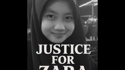 JUSTICE FOR ZARA QAIRINA - MISI LAGU SYAHDU A.I.B.