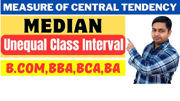 Central Tendency | Median | Unequal Class Interval | Continuous Series | BBA,BCA,BA,B.COM​⁠