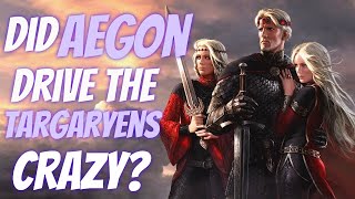 Did Aegon's Prophecy Cause "Targaryen Madness"?