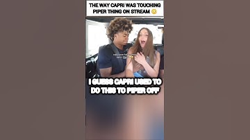 The WAY Capri was TOUCHING Piper Rockelle?😳 #piper #love #shorts #trending #shortvideo #funny #video