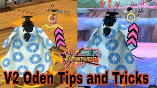 V2 Oden Tips and Tricks one piece Bounty rush