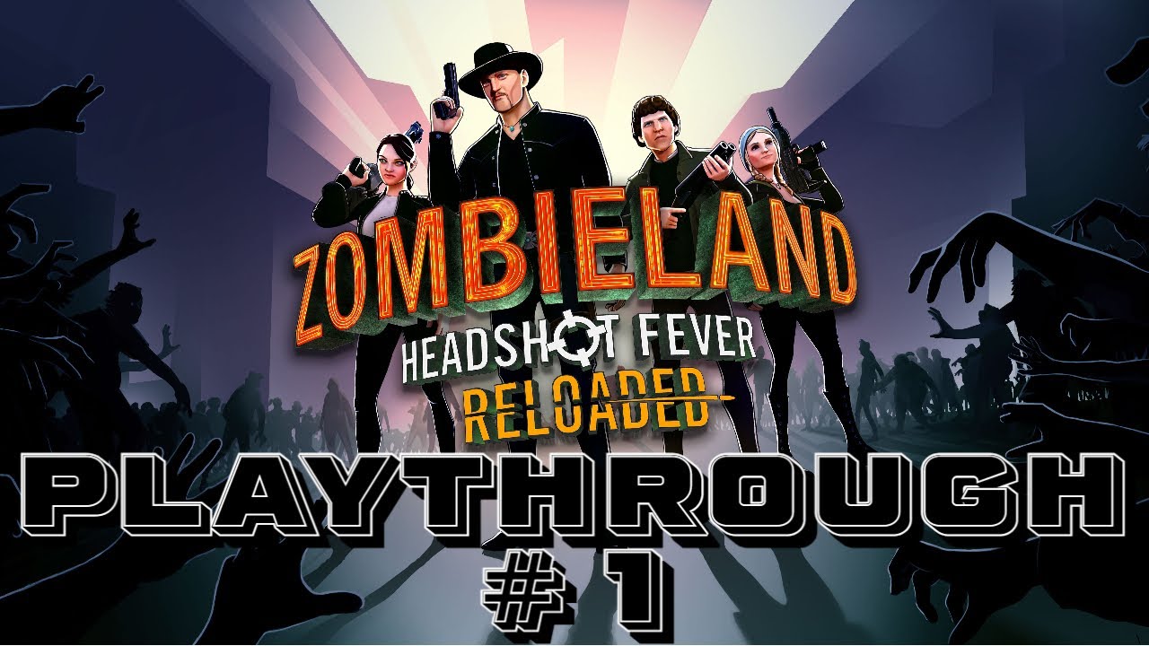Land of Zombies 1 Zombieland Headshot Fever Reloaded PSVR2