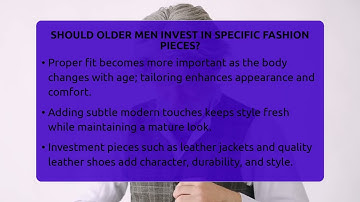 Should Older Men Invest In Specific Fashion Pieces? - The Sharp Dressed Gent