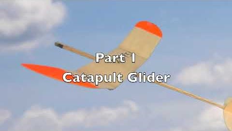 How to build and fly Catapult and tip launch gliders