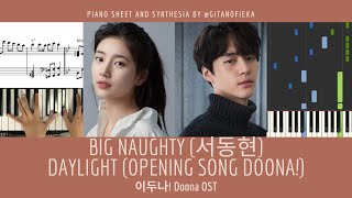 BIG Naughty (서동현) - Daylight | 이두나! Doona! OST Opening Theme Song | Piano Sheet | Chord | Tutorial