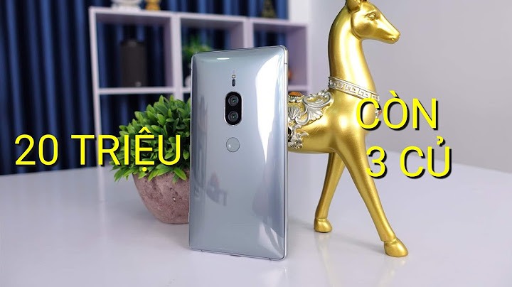 Đánh giá sony xperia xz2 premium năm 2024