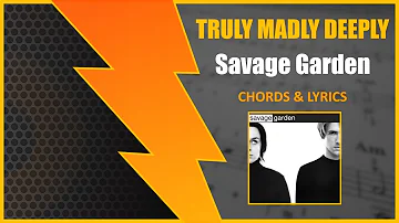 Savage Garden - Truly Madly Deeply [CIFRA & LETRA] #GuitaraderChords
