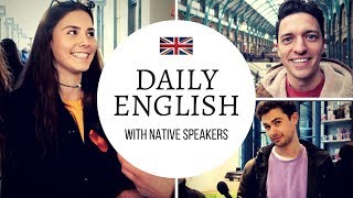 Real English Conversations In London