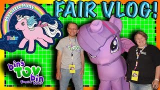 My Little Pony Fair 2015 Vlog by Bin's Toy Bin!! Ponies Ponies Ponies! June 26-27, 2015