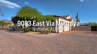 9083 East Via Montoya | Scottsdale, AZ 85255 9083 East Via Montoya | Scottsdale, AZ 85255