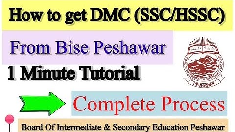 How to get DMC from BISE Peshawar, 2022