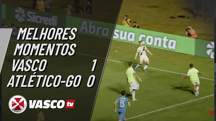 MELHORES MOMENTOS | VASCO 1 x 0 ATLÉTICO-GO | COPA DO BRASIL - OITAVAS DE FINAL (VOLTA) | VASCOTV