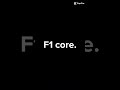 f1 core