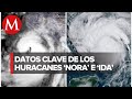 ¡Doble problema! Así se ve 'Ida' y 'Nora', los dos huracanes que impactarán México y EU