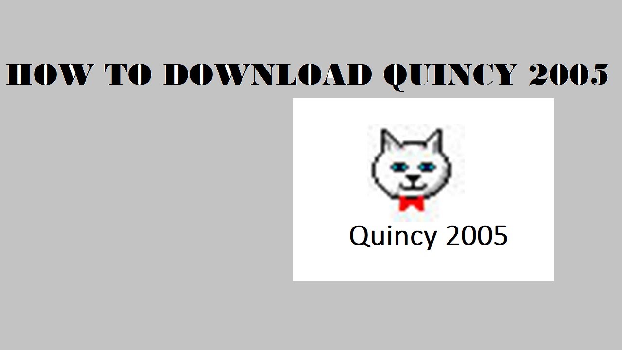 free download quincy 2005