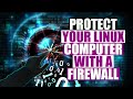 Enabling A Firewall Is Easy In Linux