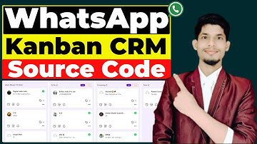 WhatsApp Kanban CRM Source Code | Kanban CRM Source Code