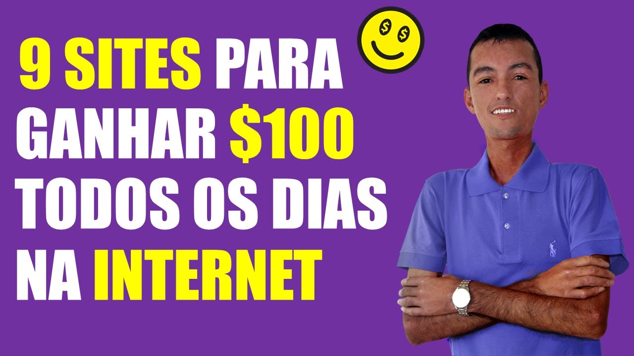 9 Sites Para Ganhar $100 Por Dia | Sites Para Ganhar Dinheiro Na Internet