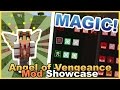 Awesome Magic Spells!! • Angel of Vengeance Mod Showcase • Minecraft
