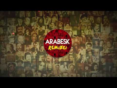 ARABESK REMIXCI