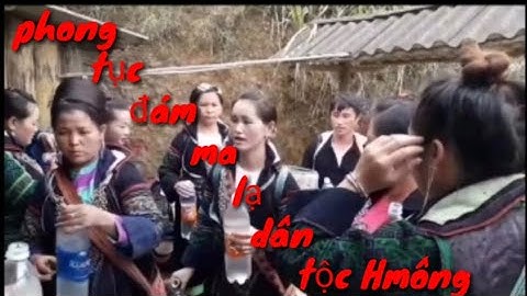 Hết Hồn Với Màn Uống Rượu Khủng Nhất Đám Ma Người Dân Tộc Hmông ở Sapa