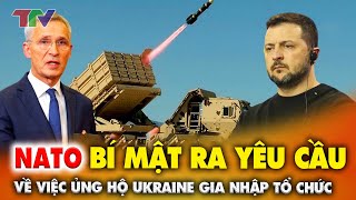 Thời sự quốc tế 30/5: Nato bí mật ra yêu cầu về việc ủng hộ Ukraine gia nhập tổ chức này !?