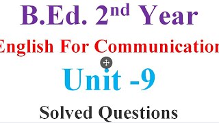 B.Ed.2nd year -English for Communication -Unit 9 Written Communication - solved questions screenshot 4