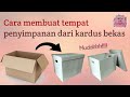 Cara membuat tempat penyimpanan dari kardus bekas || How to make multipurpose storage ||  DIY