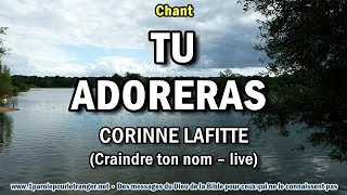 TU ADORERAS - Corinne Lafitte – Chant chrétien