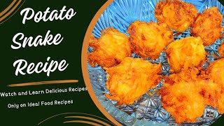 Quick and Easy Potato Snacks Recipe / Crispy Potato Bites / potatosnacks   | Ideal food Recipes