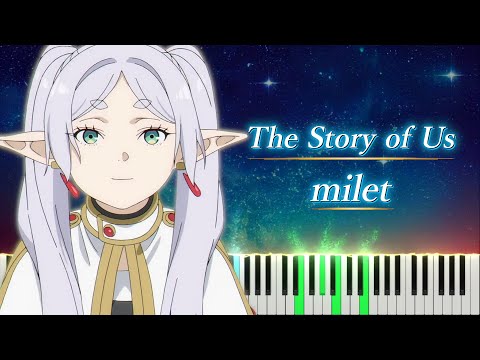 ED Frieren Season2 The Story Of Us Piano Short Ver Milet