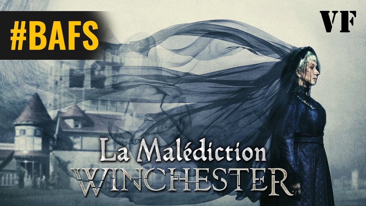 la malédiction winchester vf la malédiction winchester vf