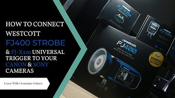 How To Connect the Westcott FJ400 with the FJ-X2m Trigger For Canon & Sony Cameras