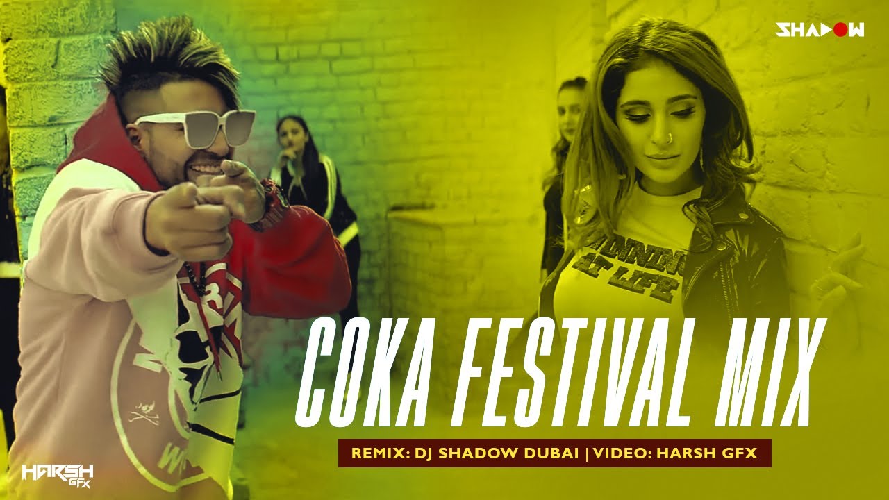 COKA Festival Remix | DJ Shadow Dubai | Sukh-E Muzical Doctorz