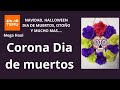 DIY Corona dia de muertos + Mega Haul TEMU-Navidad,Otoño,Halloween.