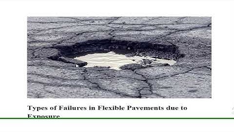 Pavement evaluation Flexible pavement failures
