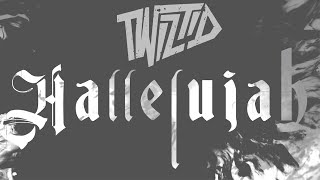 Twiztid - Hallelujah Featuring Young Wicked (Official Lyric Video)