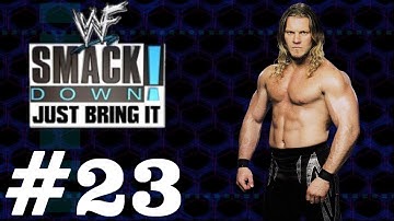 WWF Smackdown! Just Bring it: Story Mode #23 Chris Jericho