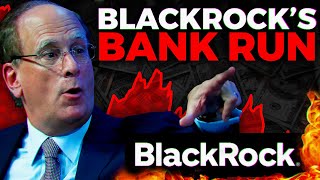 Blackrock’s $13 Trillion COLLAPSE Just Started | 2023 Bank Runs