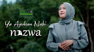 Ya Ayuhan Nabi - Nazwa Maulidia (Cover )