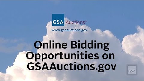 GSA Auctions: Online Bidding Opportunities