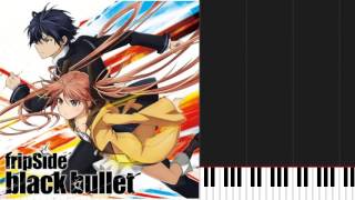 How to play Black bullet (Bass + Piano) by fripSide on Piano Sheet Music