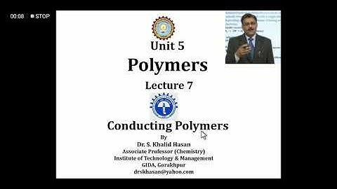 Polymers, Lecture-7 by Dr. Syed Khalid Hasan