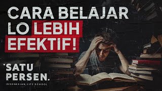 Tips Belajar Efektif (Cara Memahami Apa Yang Dipelajari)