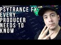 3 Psytrance FX Every Producer Must Know