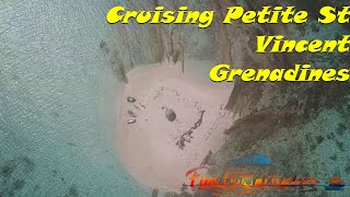 Cruising Petite St Vincent in the Southern Grenadines S5Ep16